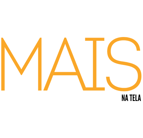 Mais na Tela